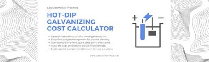 How much does it cost to hot dip galvanized?