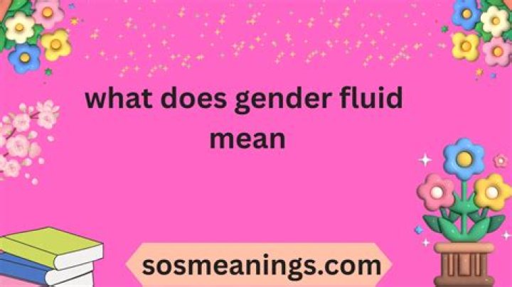 What does fluid gender mean?