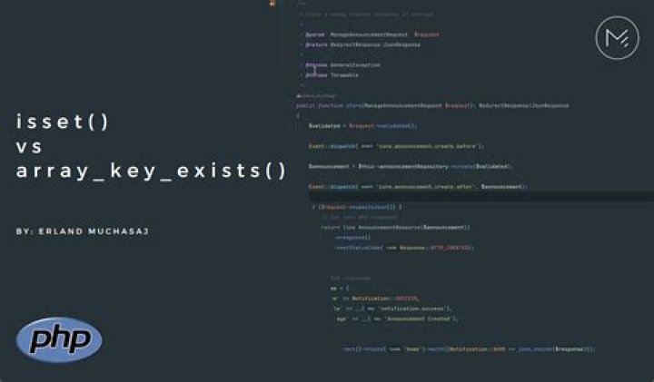 Which is better Isset or array_key_exists?